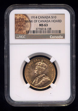 NGC MS-63 1914 Bank of Canada Hoard 10$ Canada Coin #108