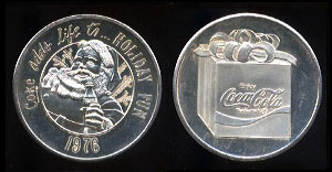 Coca Cola - 1976 "Coke adds life to... Holiday Fun" Silver Round