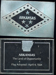 Arkansas Flag "The Land of Opportunity" Adopted: April,4th 1924 Silver Artbar