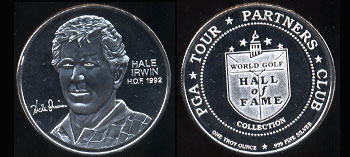 Hale Irwin - H.O.F. 1992 PGA Tour Partners Club World Gold Hall of Fame Collection Silver Round