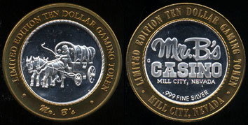 Mr.B's Casino Mill City,Nevada Limited Edition Ten Dollar Gaming Token