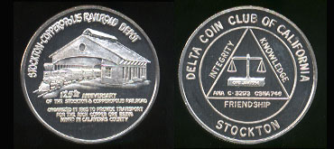 Delta Coin Club of California Stockton-Copperopolis Railroad Depot 125th Anniversary "Integrity, Knowledge, Friendship" Silver Round