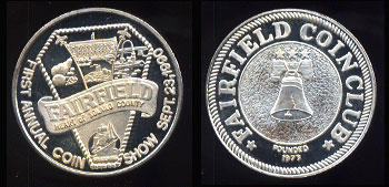 Fairfield Coin Club Founded 1973 1st Annual Coin Show Sept. 23, 1990 "Heart of Solano County" Silver Round