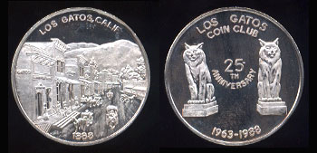 Los Gatos Coin Club 25th Anniversary 1963 - 1988 Silver Round