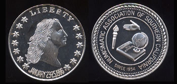 Numismatic Association of Southern California Liberty January 23-25, 1986 Silver Round