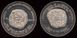 Mexican Numismatic Society Commemorating the Money of Mexico  1971