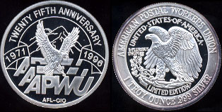 American Postal Workers Union Twenty Fifth Anniversary 1971-1996 Silver Round