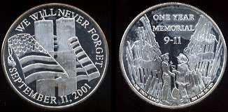 We Will Never Forget September 11, 2001 One Year Memorial Silver Round